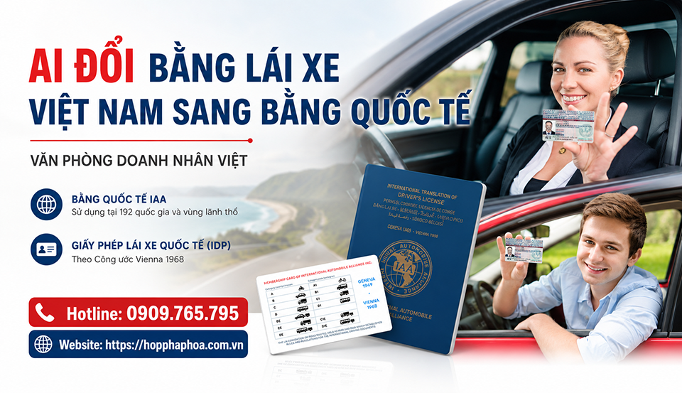 Ai đổi bằng lái xe Việt Nam sang quốc tế ?