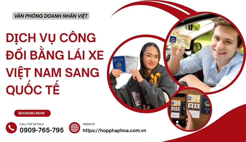 Dịch vụ công đổi bằng lái xe Việt Nam sang quốc tế