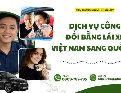 Dịch vụ công đổi bằng lái xe Việt Nam sang quốc tế