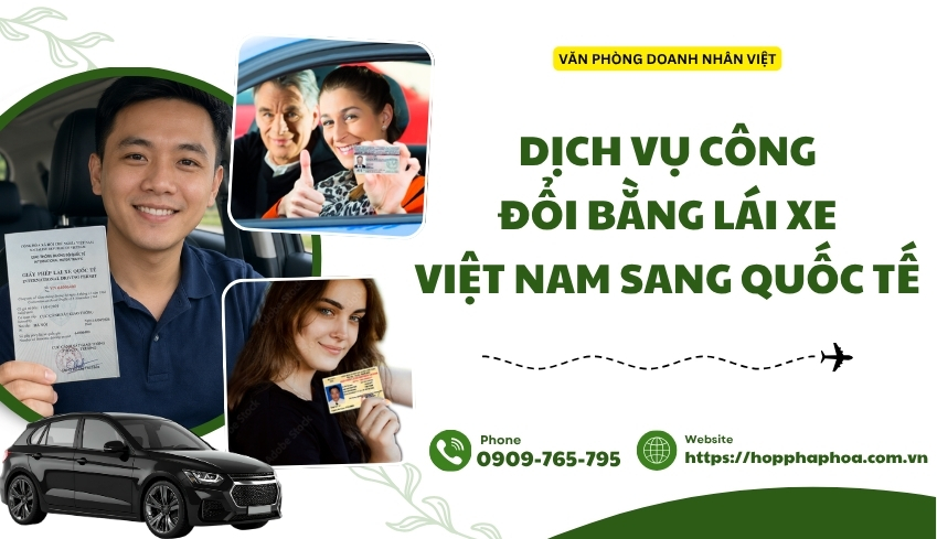Dịch vụ công đổi bằng lái xe Việt Nam sang quốc tế