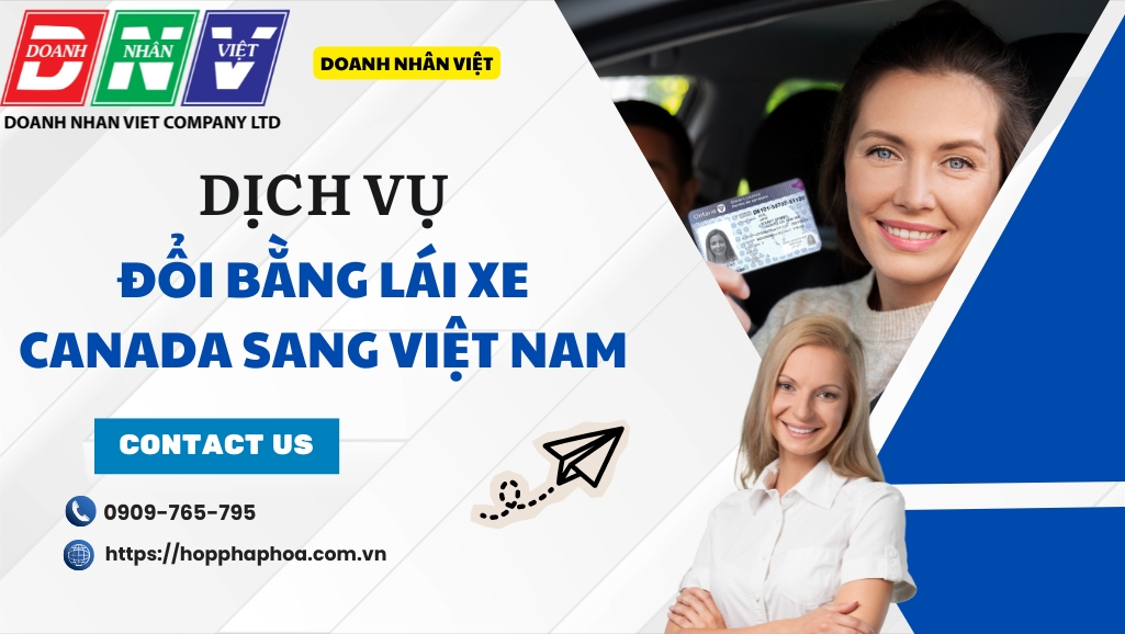 Dịch vụ đổi bằng lái xe Canada sang Việt Nam