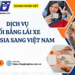 Dịch vụ đổi bằng lái xe Malaysia sang Việt Nam