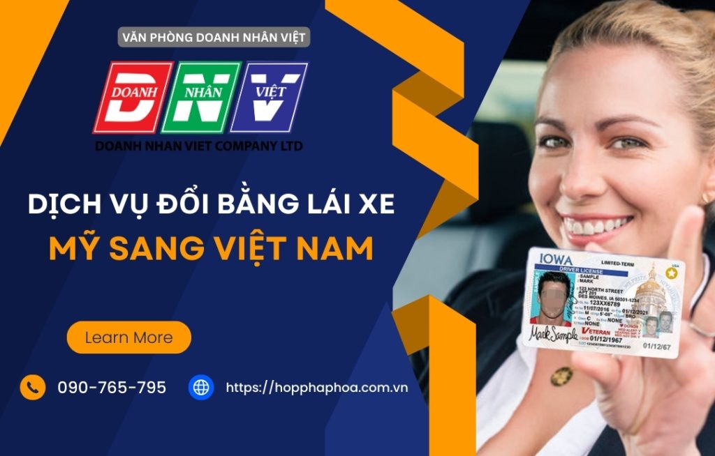 Dịch vụ đổi bằng lái xe Mỹ sang Việt Nam