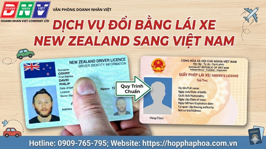 Dịch vụ đổi bằng lái xe New Zealand sang Việt Nam