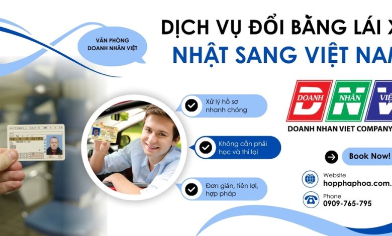 Dịch vụ đổi bằng lái xe Nhật sang Việt Nam