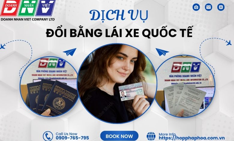 Dịch vụ đổi bằng lái xe quốc tế