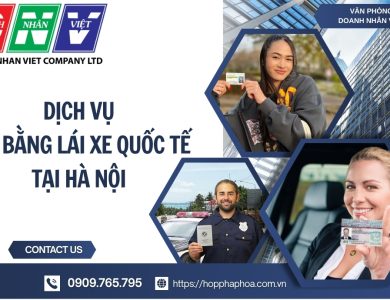 Dịch vụ đổi bằng lái xe quốc tế tại Hà Nội