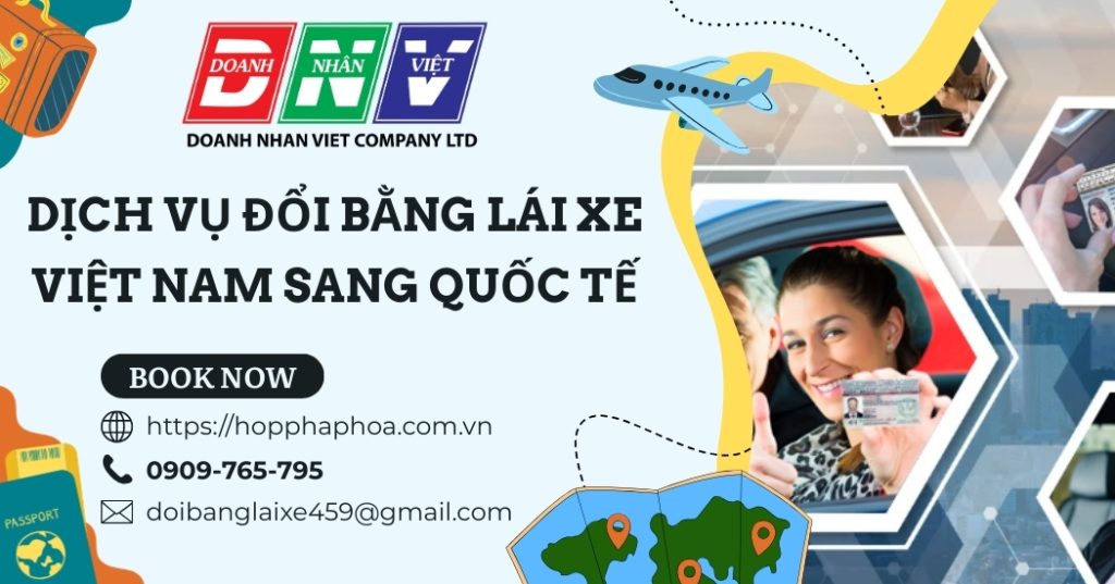 Dịch vụ đổi bằng lái xe Việt Nam sang quốc tế