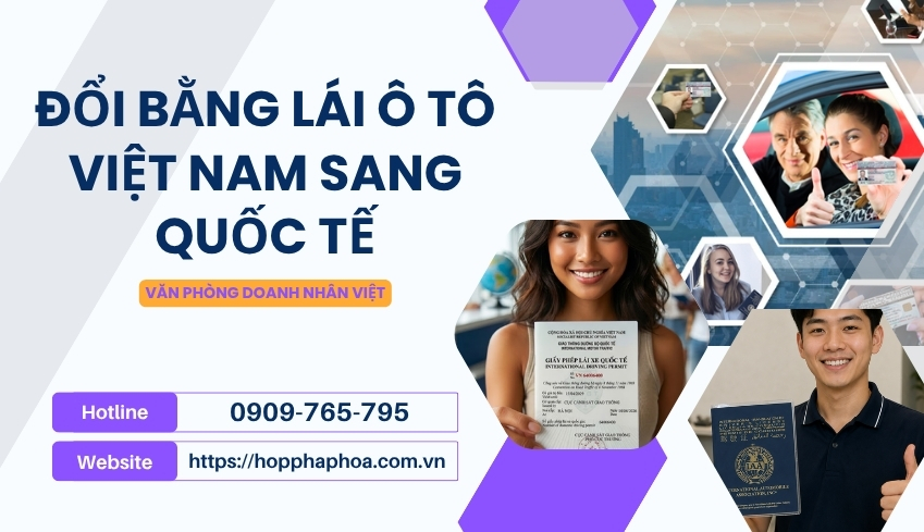 Đổi bằng lái ô tô Việt Nam sang quốc tế