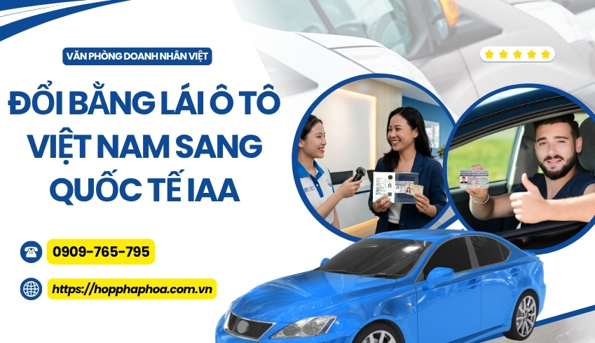 Đổi bằng lái ô tô Việt Nam sang quốc tế IAA