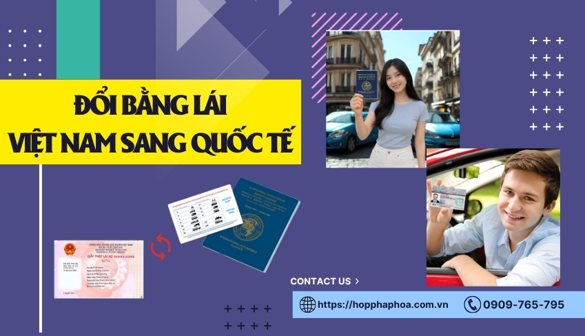 Đổi bằng lái Việt Nam sang quốc tế