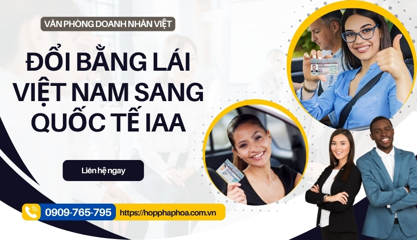 Đổi bằng lái Việt Nam sang quốc tế IAA