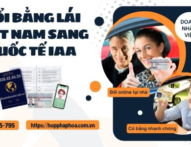 Đổi bằng lái Việt Nam sang quốc tế IAA