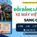 Đổi bằng lái xe máy Việt Nam sang quốc tế