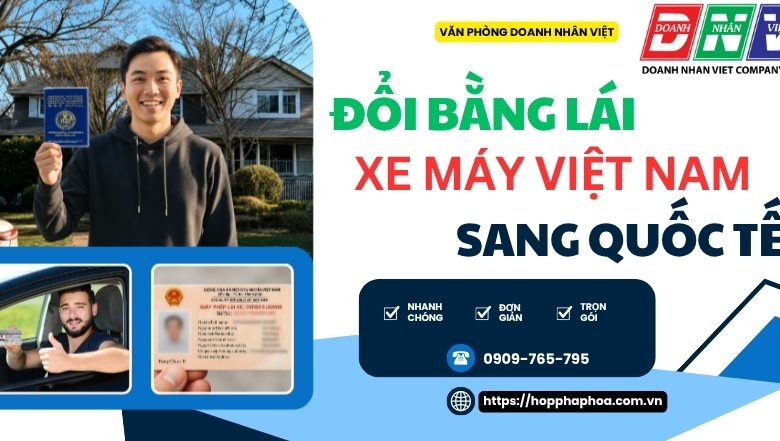 Đổi bằng lái xe máy Việt Nam sang quốc tế