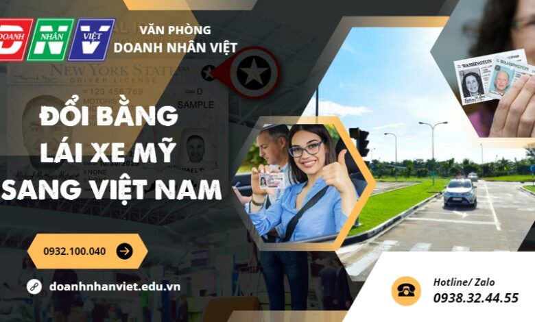 Đổi bằng lái xe Mỹ sang Việt Nam