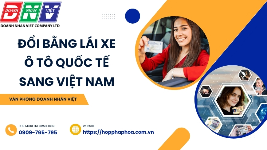 Đổi bằng lái xe ô tô quốc tế sang Việt Nam