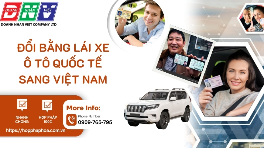 Đổi bằng lái xe ô tô quốc tế sang Việt Nam