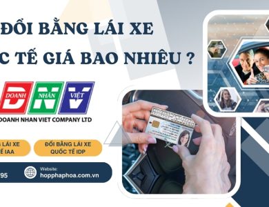 Đổi bằng lái xe quốc tế giá bao nhiêu ?