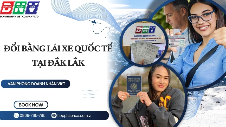 Đổi bằng lái xe quốc tế tại Đắk Lắk