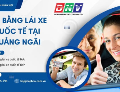 Đổi bằng lái xe quốc tế tại Quảng Ngãi