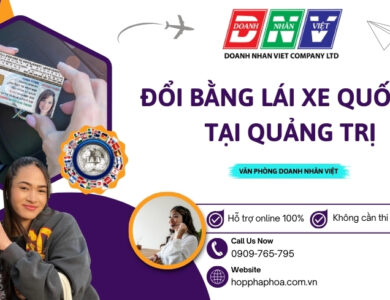 Đổi bằng lái xe quốc tế tại Quảng Trị