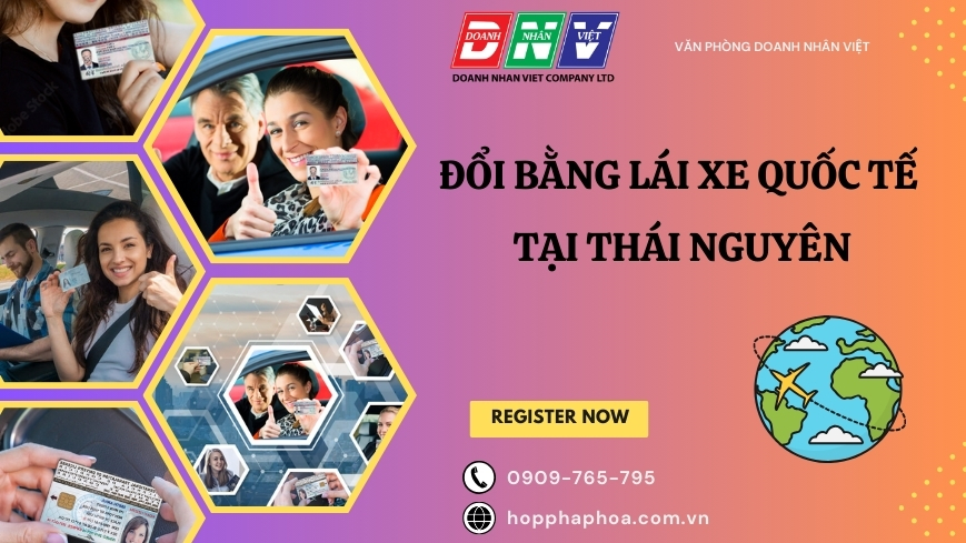 Đổi bằng lái xe quốc tế tại Thái Nguyên