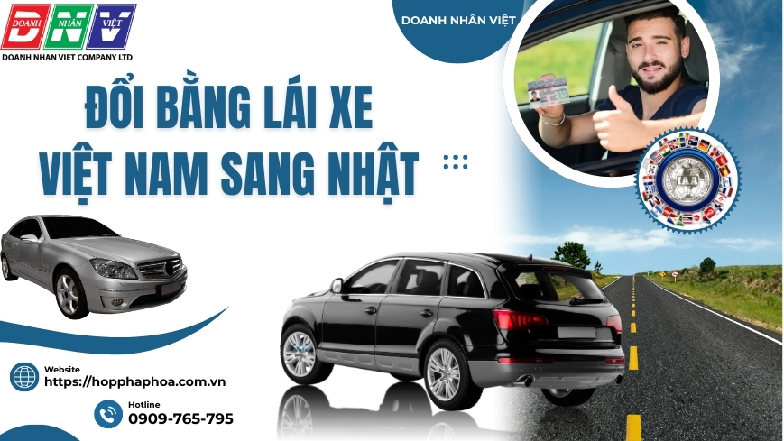 Đổi bằng lái xe Việt Nam sang Nhật