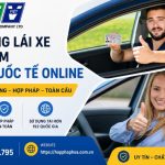 Đổi bằng lái xe Việt Nam sang quốc tế online