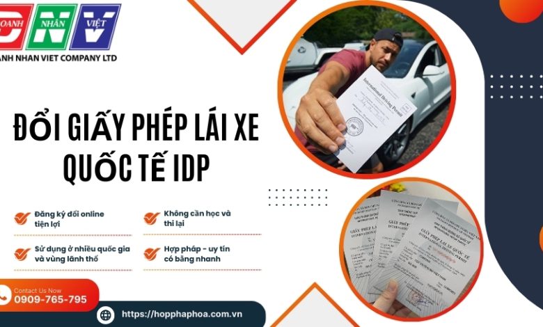 Đổi giấy phép lái xe quốc tế IDP