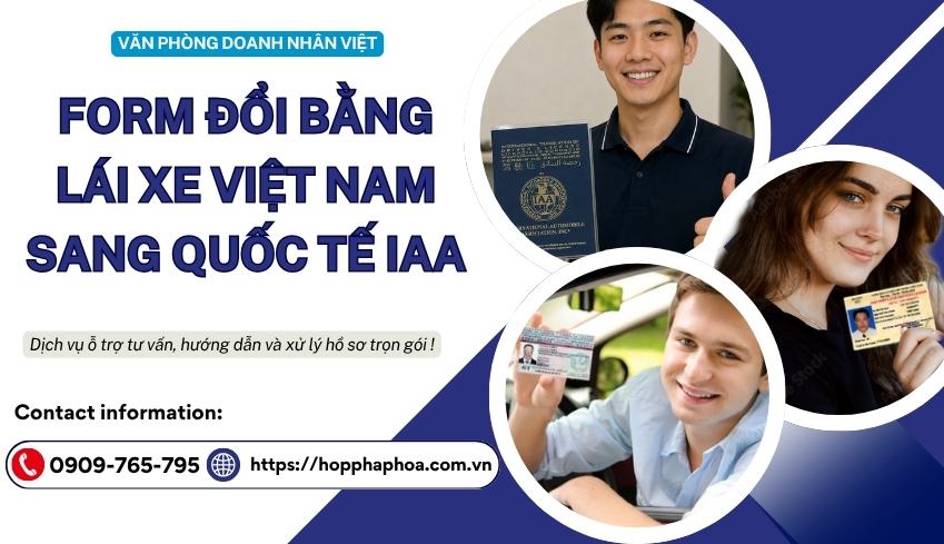 Form đổi bằng lái xe Việt Nam sang quốc tế IAA