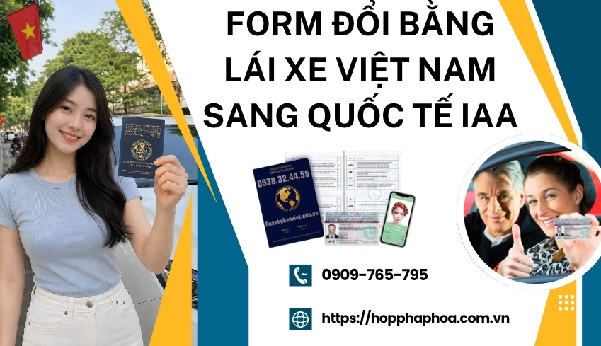 Form đổi bằng lái xe Việt Nam sang quốc tế IAA