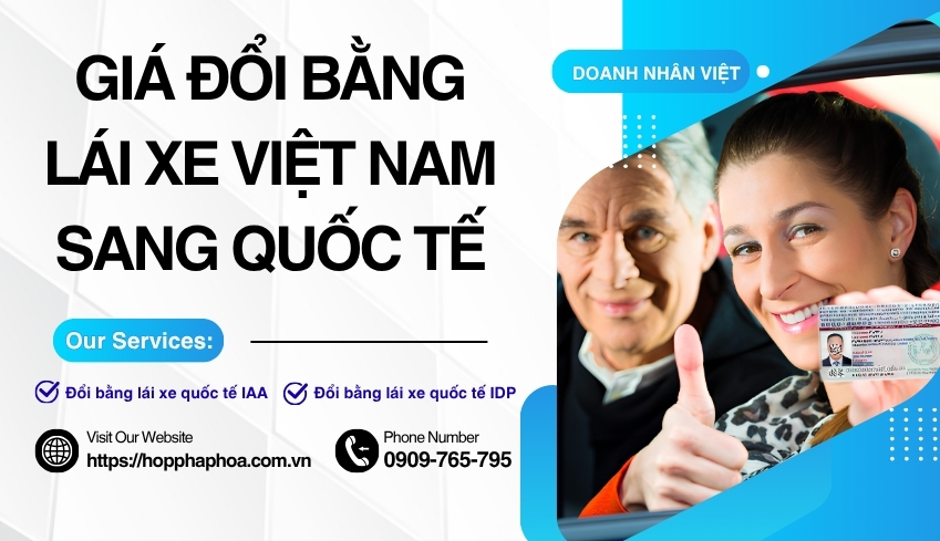 Giá đổi bằng lái xe Việt Nam sang quốc tế