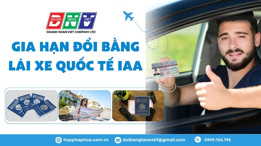 Gia hạn đổi bằng lái xe quốc tế IAA