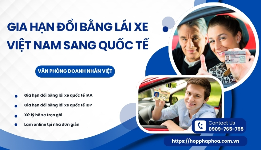Gia hạn đổi bằng lái xe Việt Nam sang quốc tế