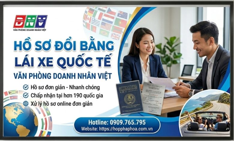 Hồ sơ đổi bằng lái xe quốc tế