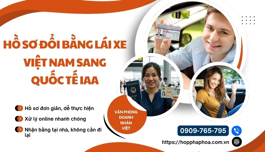 Hồ sơ đổi bằng lái xe Việt Nam sang quốc tế IAA