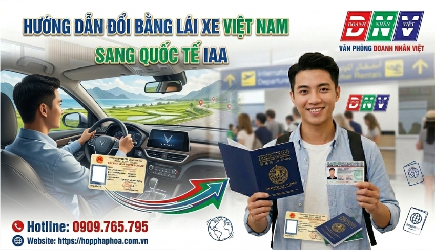 Hướng dẫn đổi bằng lái xe Việt Nam sang quốc tế IAA