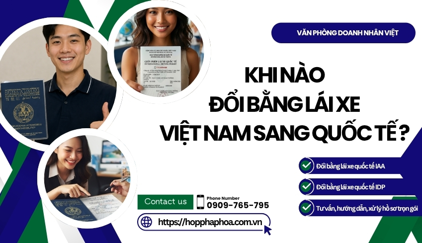 Khi nào đổi bằng lái xe Việt Nam sang quốc tế ?