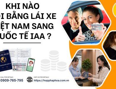 Khi nào đổi bằng lái xe Việt Nam sang quốc tế IAA ?