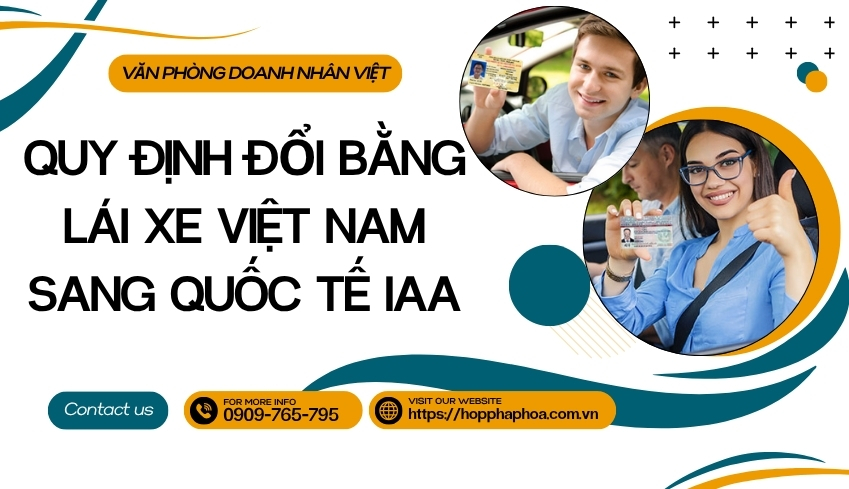 Quy định đổi bằng lái xe Việt Nam sang quốc tế IAA