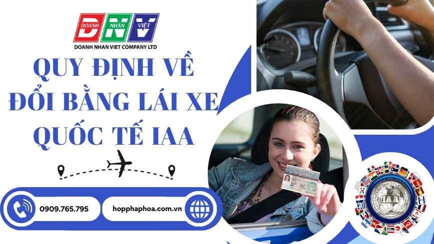 Quy định về đổi bằng lái xe quốc tế IAA