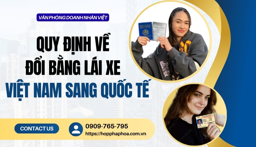 Quy định về đổi bằng lái xe Việt Nam sang quốc tế
