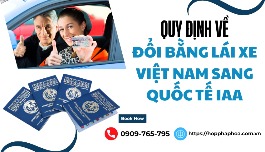 Quy định về đổi bằng lái xe Việt Nam sang quốc tế IAA