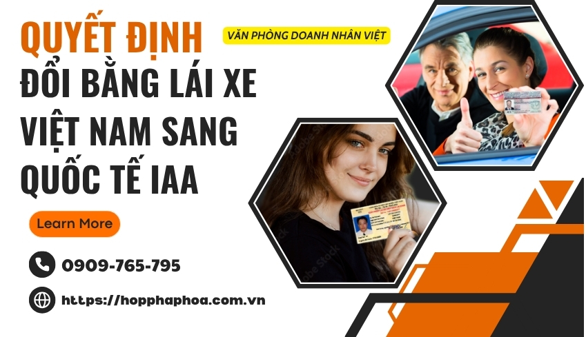 Quyết định đổi bằng lái xe Việt Nam sang quốc tế IAA
