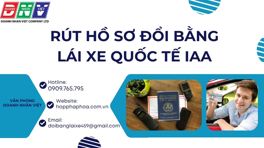 Rút hồ sơ đổi bằng lái xe quốc tế IAA