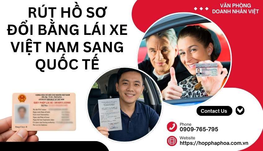 Rút hồ sơ đổi bằng lái xe Việt Nam sang quốc tế