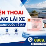 Số điện thoại đổi bằng lái xe Việt Nam sang quốc tế IAA