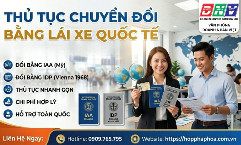 Thủ tục chuyển đổi bằng lái xe quốc tế