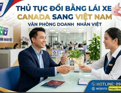 Thủ tục đổi bằng lái xe Canada sang Việt Nam